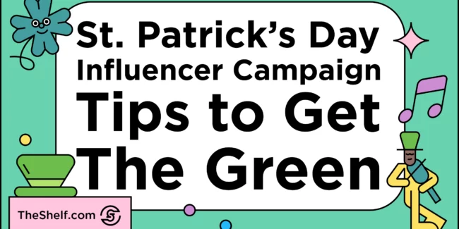 St. Patrick's Day title graphic - St. Patrick's Day influencer campaign