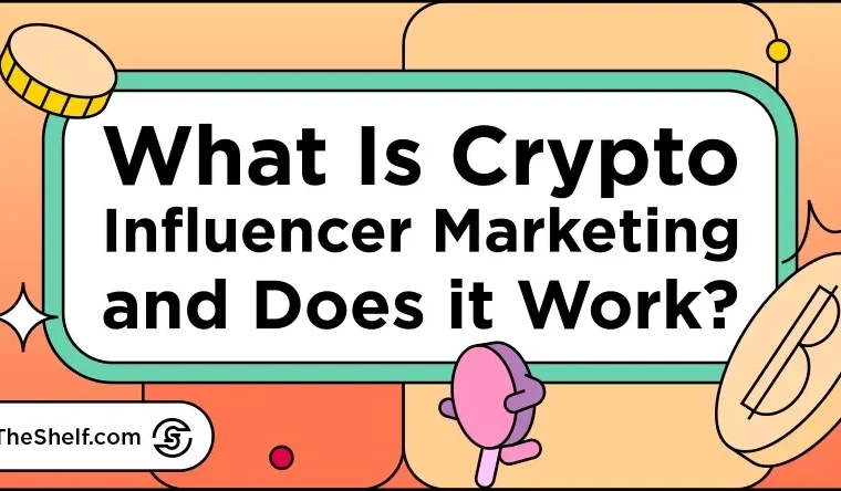 Orange graphic with coin icons featuring the headline: What Is Crypto Influencer Marketing and Does it Work